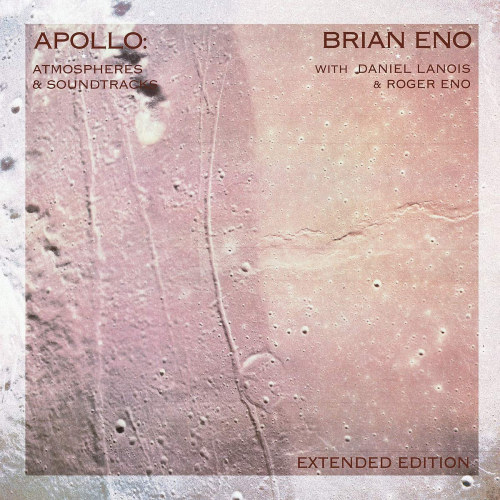 ENO, BRIAN - APOLLO - ATMOSPHERES & SOUNDTRACKS -EXTENDED EDITION-ENO, BRIAN - APOLLO - ATMOSPHERES AND SOUNDTRACKS -EXTENDED EDITION-.jpg